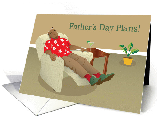 Father's Day Card- Man taking a nap on a recliner with a martini card