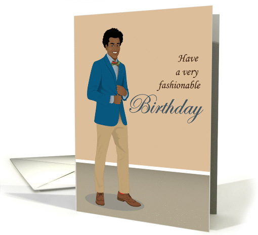 Birthday man - Have a fashionable birthday card (1457466)