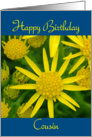Happy Birthday Cousin - yellow wild flowers card