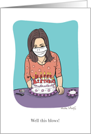 Woman in Mask with Birthday Cake Happy Birthday during Coronavirus card