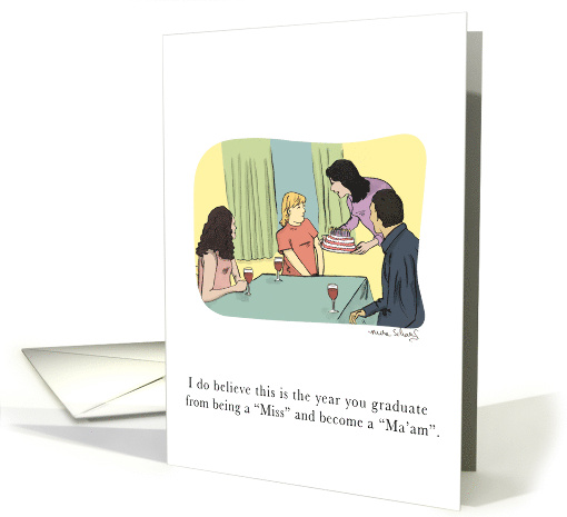Funny From Miss to Maam Happy Birthday For Her card (968529)