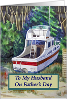 To My Husband on Father’s Day Fishing Boat Watercolor Painting card