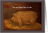 Future Son in Law Illustrated Piggy & Chick card