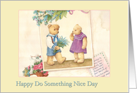 Do something nice,illustrated teddy bears bearing flowers card