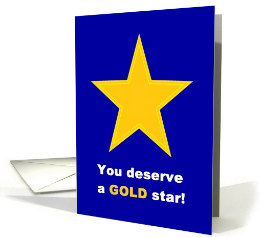 Congratulations -You deserve a GOLD star! (Blue) card (1278598)