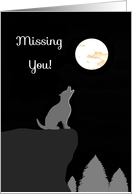 Missing you, gray wolf, moon, cliff, trees, black and white card