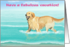 Have a fabulous vacation--Golden Retriever at the Beach Card