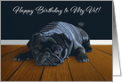 Black Pug Waiting for Playtime--Vet Birthday card