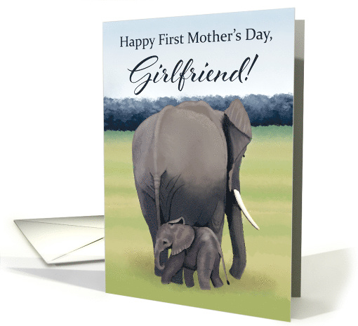 Mother and Baby Elephant--First Mother's Day for Girlfriend card