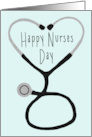 Happy Nurses Day - Stethoscope Forming a Heart card