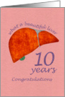 Liver Transplant - 10 Year Anniversary Congratulations Card