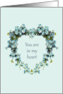 Hospice, You are in my Heart - Heart Shaped Forget-Me-Nots card