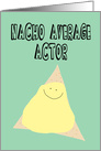 Humorous Birthday for an Actor card