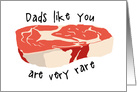 Funny Steak Pun Birthday for Dad card