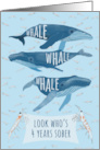 Funny Whale Pun Congratulations for Four Years of Sobriety card