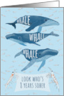 Funny Whale Pun Congratulations for Eight Years of Sobriety card