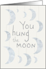 You Hung the Moon Thank You card