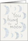 You Hung the Moon Thank You for Donating card