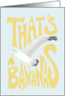 That’s Bananas Blank card