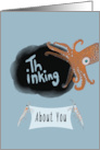 Friendship Thinking About You Inking Squid Pun card