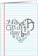 Have a Great First Day Back at School, Lined Paper and Graphite Heart card