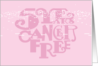 5 Year Cancer Free...