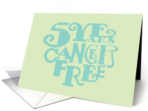 Congratulations 5 Year Cancer Free, Blue Heart Typography card