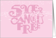 Congratulations 5 Year Cancer Free, Pink Heart Typography card