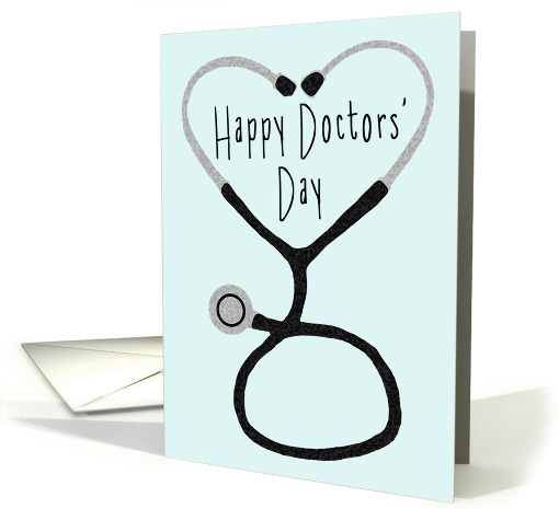 Happy Doctors' Day - Stethoscope Forming a Heart card (1039453)