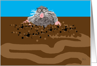 Mole with Glasses and Dirt Tunnel Blank Note Card