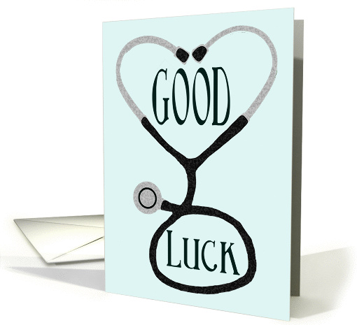 Stethoscope Forming a Heart - Good Luck in surgery card (1047789)
