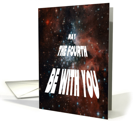 May 4 Birthday Card, May the fourth be with you, Retro, Space card