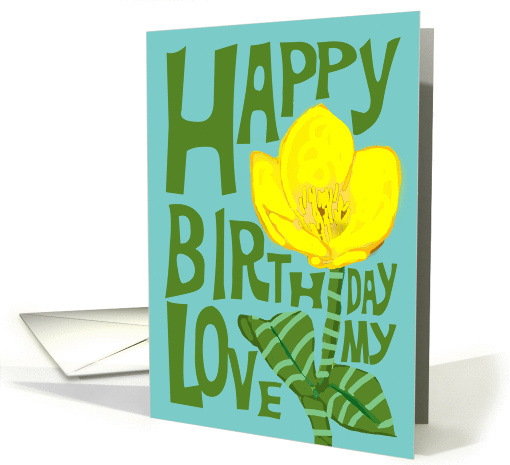 Romantic Buttercup Happy Birthday My Love, Retro... (1070849)