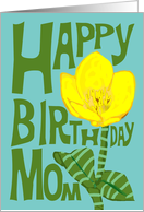 Buttercup Happy Birthday Mom Card - Retro Letterpress Style card