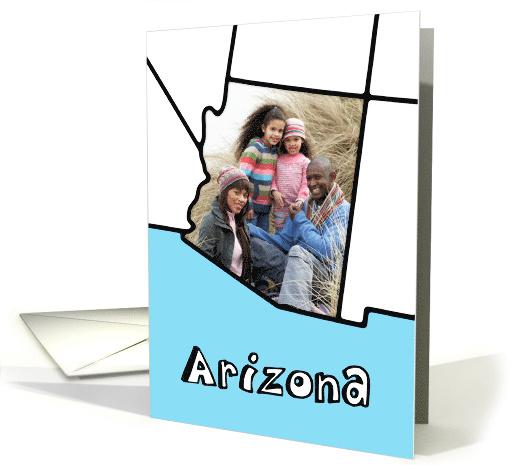 Moved to Arizona, Custom Photo in the Shape of the state card