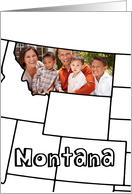 Moved to Montana, Custom Photo in the Shape of the state card