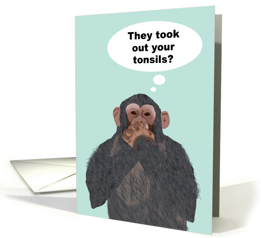 Chimpanzee Hand Over Mouth, Tonsils Removed, Get Better card (1114688)