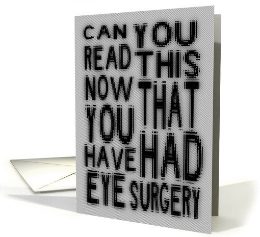 Get Well, Feel Better Lasik Eye Surgery, Humor card (1218810)
