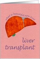 Liver Transplant - Get Well Soon from your surgery card