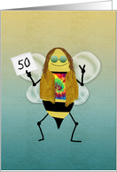 Hippie Bee Day, Happy 50th Birthday Card