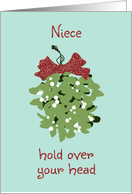 Mistletoe Kiss Christmas Card for Niece card