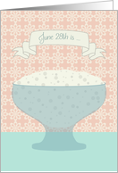 National Tapioca day, June 28th card