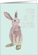 Thank You for Listening, Bunny with Big Ears card