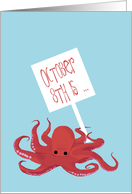 Birthday on World Octopus Day, October 8th card