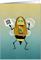 Hippie Bee Day, Happy 101st Birthday card