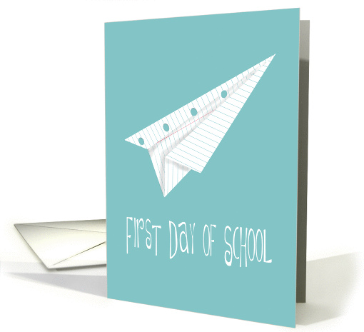 Paper Airplane, First Day of School card (1392148)