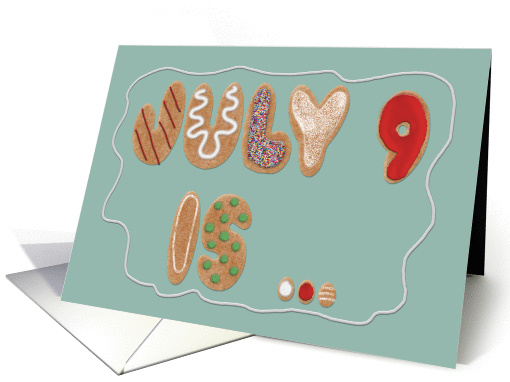 Anniversary on National Sugar Cookie Day, July 9 card (1424264)