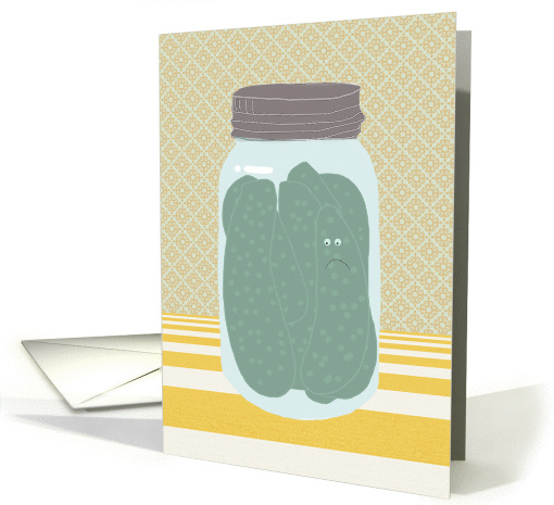 Thank you for Your Help, I was in a Pickle card (1437982)