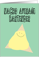 Humorous Birthday for a Bartender card