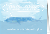Translation of a Whale Saying Happy Birthday Goddaughter card